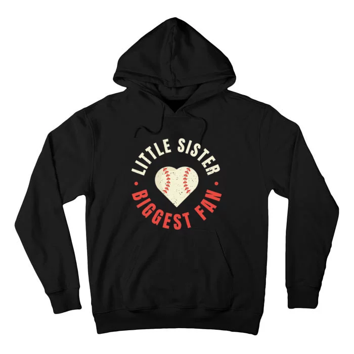 Baseball Sister 's Little Sister Biggest Fan Tee Ball Tall Hoodie