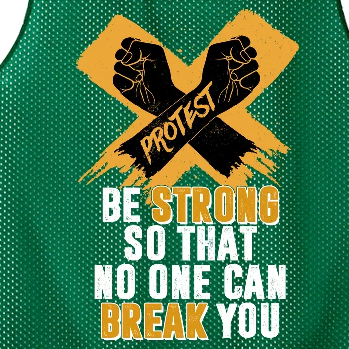 Be Strong So That No One Can Break You Mesh Reversible Basketball Jersey Tank