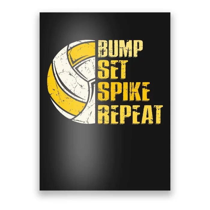 Bump Set Spike Repeat Volleyball Funny Poster