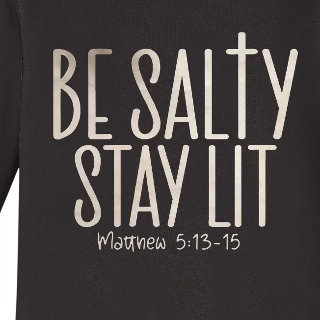 Be Salty Stay Lit Matthew 51316 Baby Long Sleeve Bodysuit