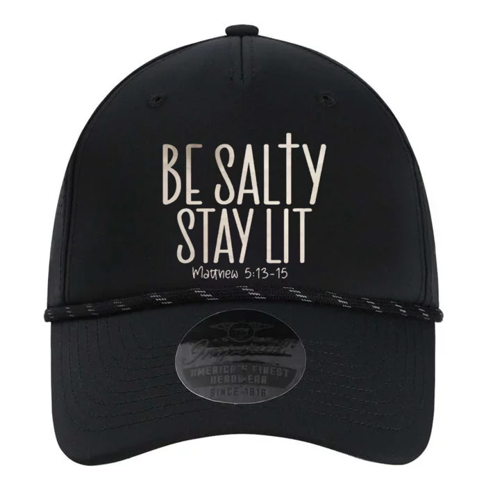 Be Salty Stay Lit Matthew 51316 Performance The Dyno Cap