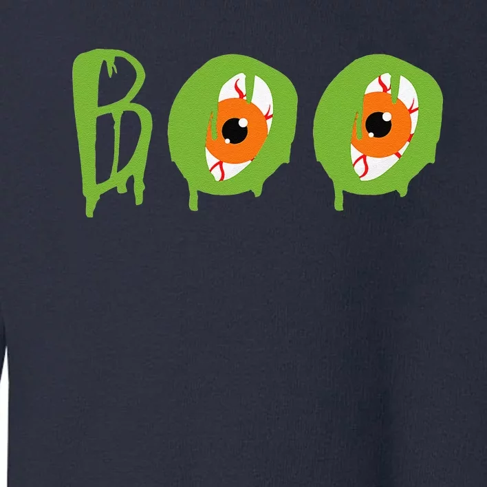 Boo Slime Spooky Eyeballs Scary Halloween Trick Or Treat Toddler Sweatshirt