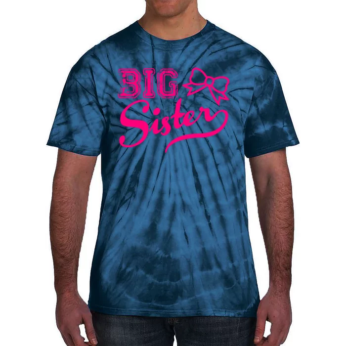 Big Sister Sister Now Tie-Dye T-Shirt