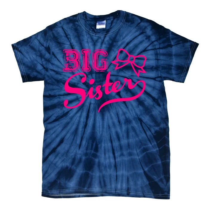 Big Sister Sister Now Tie-Dye T-Shirt