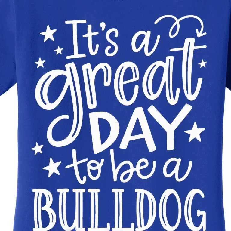 Bulldogs School Sports Fan Team Spirit Great Day Women's T-Shirt