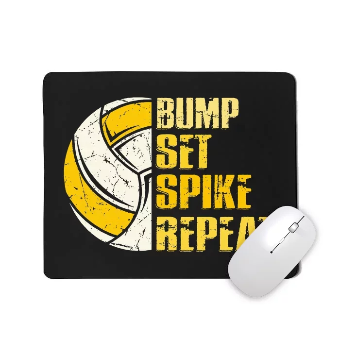 Bump Set Spike Repeat Volleyball Funny Mousepad