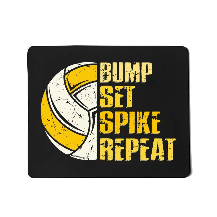 Bump Set Spike Repeat Volleyball Funny Mousepad