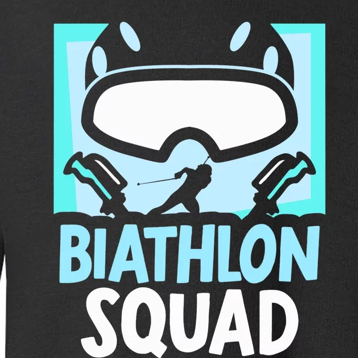 Biathlon Squad Sports Biathlons Biathlete Toddler Sweatshirt