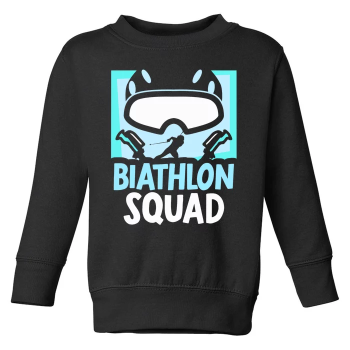 Biathlon Squad Sports Biathlons Biathlete Toddler Sweatshirt