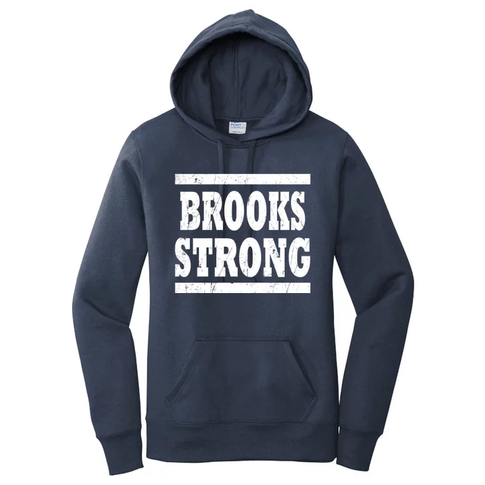 Brooks Strong Squad Family Reunion Last Name Team Custom Gift Women's Pullover Hoodie