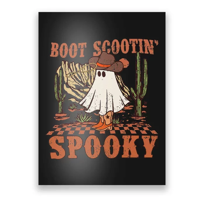 Boot Scootin Spooky Western Halloween Ghost Spooky Season Poster