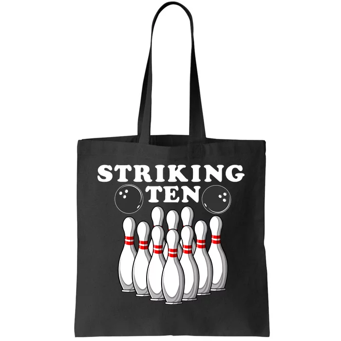 Bowling Striking Ten Tote Bag