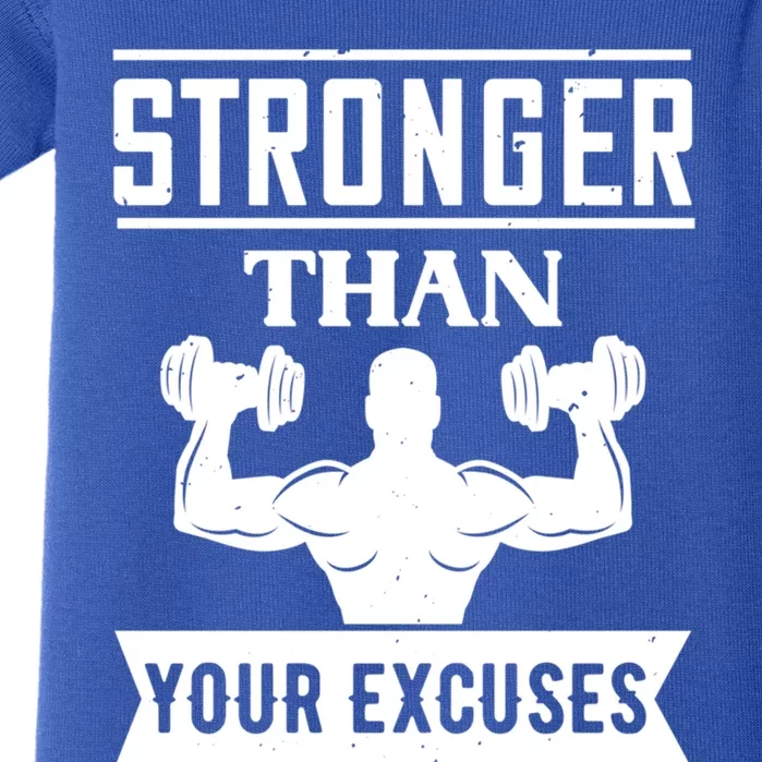 Be Stronger Than Your Excuses Motivational Quotes Gift Baby Bodysuit