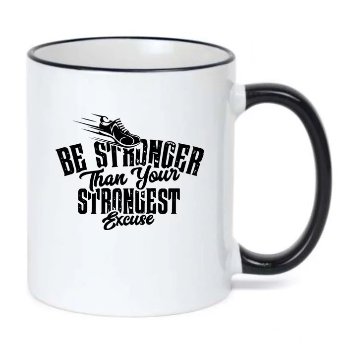 Be Stronger Than Your Strongest Excuse Running Motivation Funny Gift Black Color Changing Mug