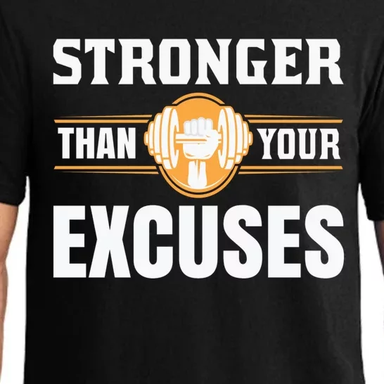 Be Stronger Than Your Excuses Motivational Quotes Cute Gift Pajama Set