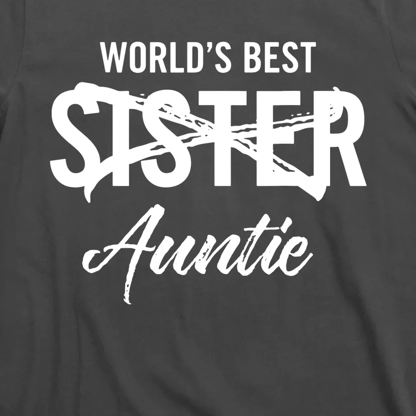 Best Sister To Aunt Pregnancy Announcement T-Shirt