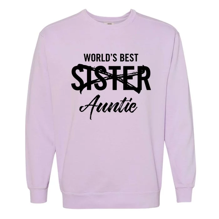 Best Sister To Aunt Pregnancy Announcement Garment-Dyed Sweatshirt