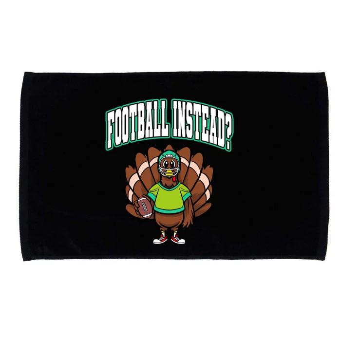 Ball Sport Thanksgiving Football Instead? Turkey Meaningful Gift Microfiber Hand Towel