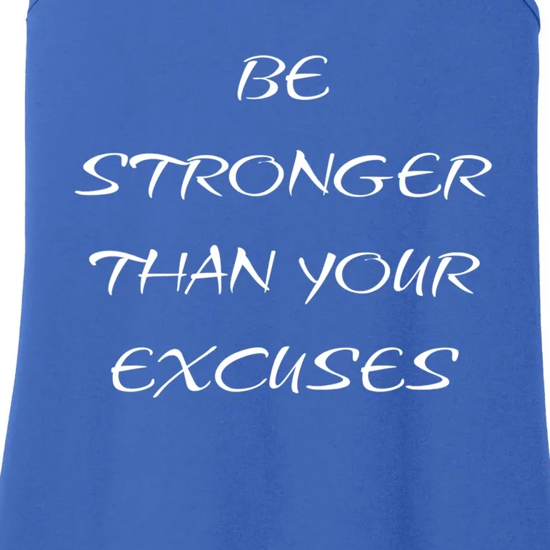 Be Stronger Than Your Excuses Fitness Workout Quote Gift Ladies Essential Tank