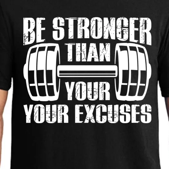 Be Stronger Than Your Excuses Motivational Workout Fitness Gift Pajama Set