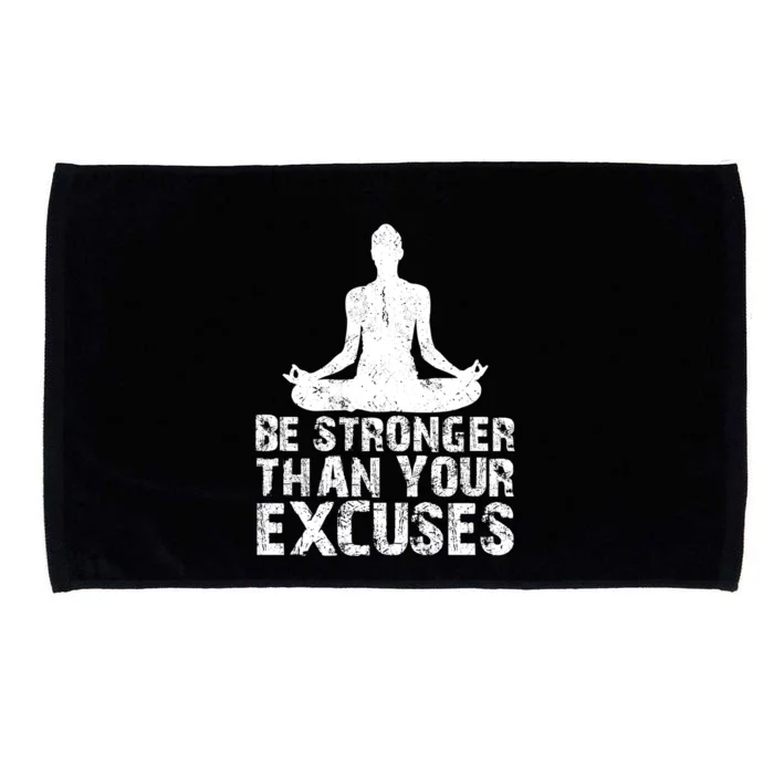 Be Stronger Than Your Excuses Quote Meditation Quote Gift Microfiber Hand Towel