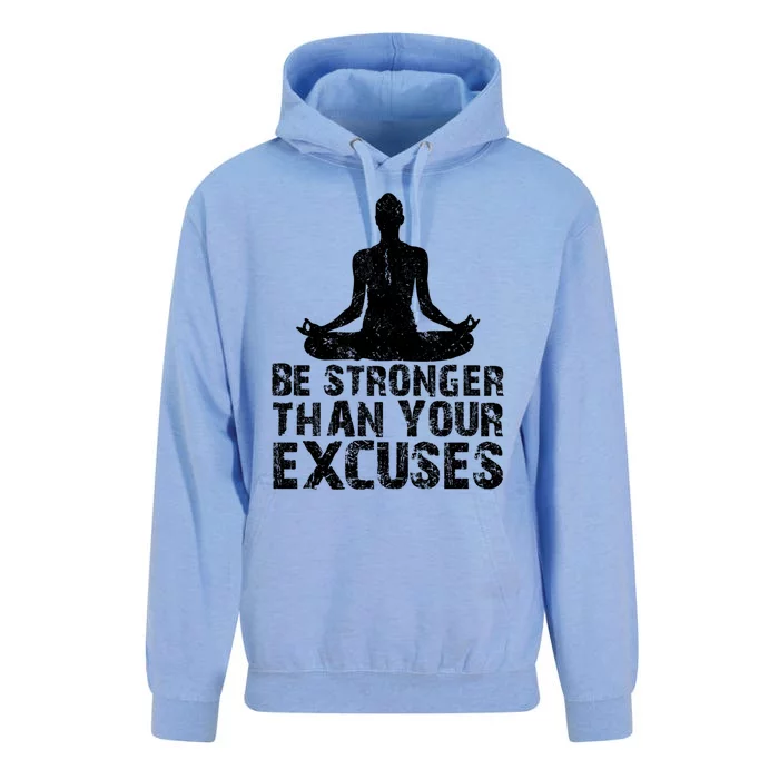 Be Stronger Than Your Excuses Quote Meditation Quote Gift Unisex Surf Hoodie