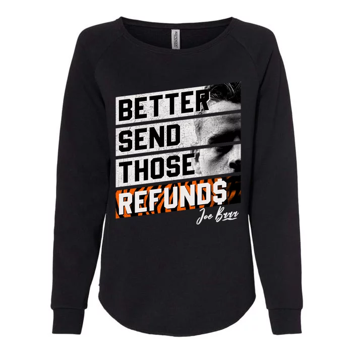 Better Send Those Refunds Cincinnati Football Fan Womens California Wash Sweatshirt