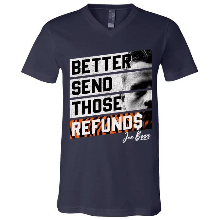 Better Send Those Refunds Cincinnati Football Fan V-Neck T-Shirt