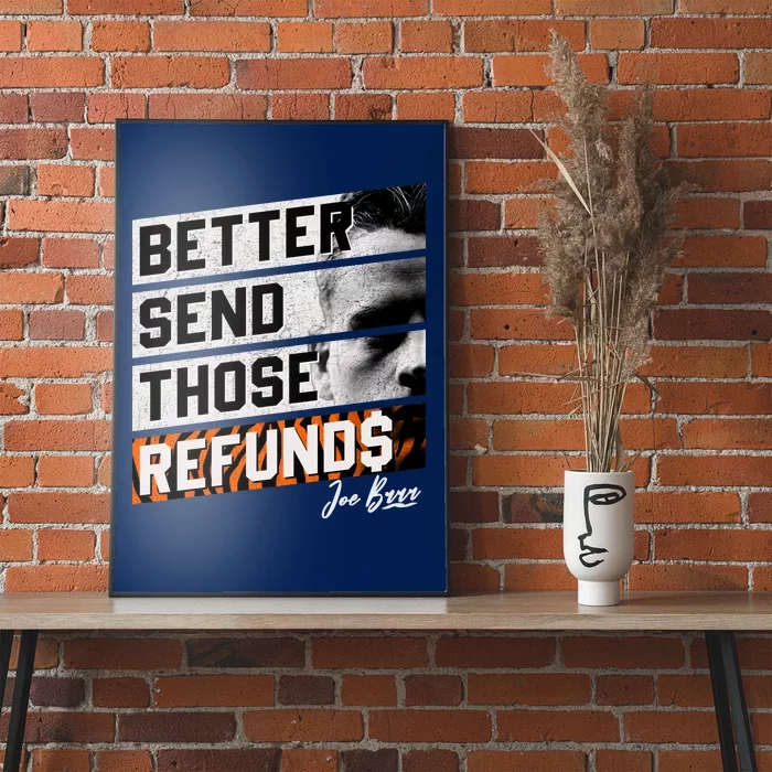 Better Send Those Refunds Cincinnati Football Fan Poster