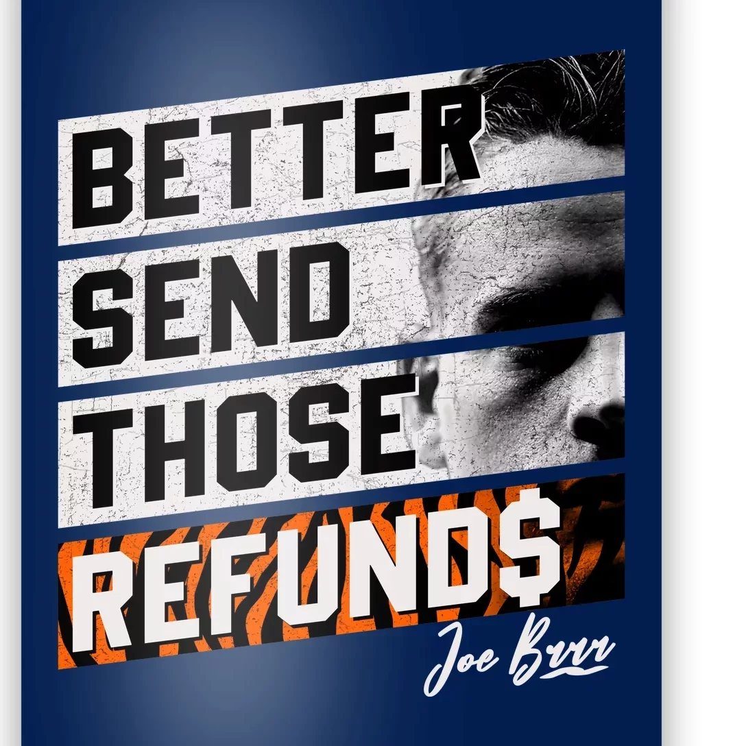 Better Send Those Refunds Cincinnati Football Fan Poster