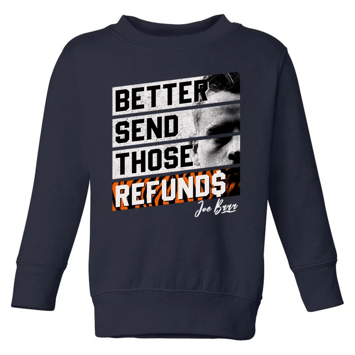 Better Send Those Refunds Cincinnati Football Fan Toddler Sweatshirt