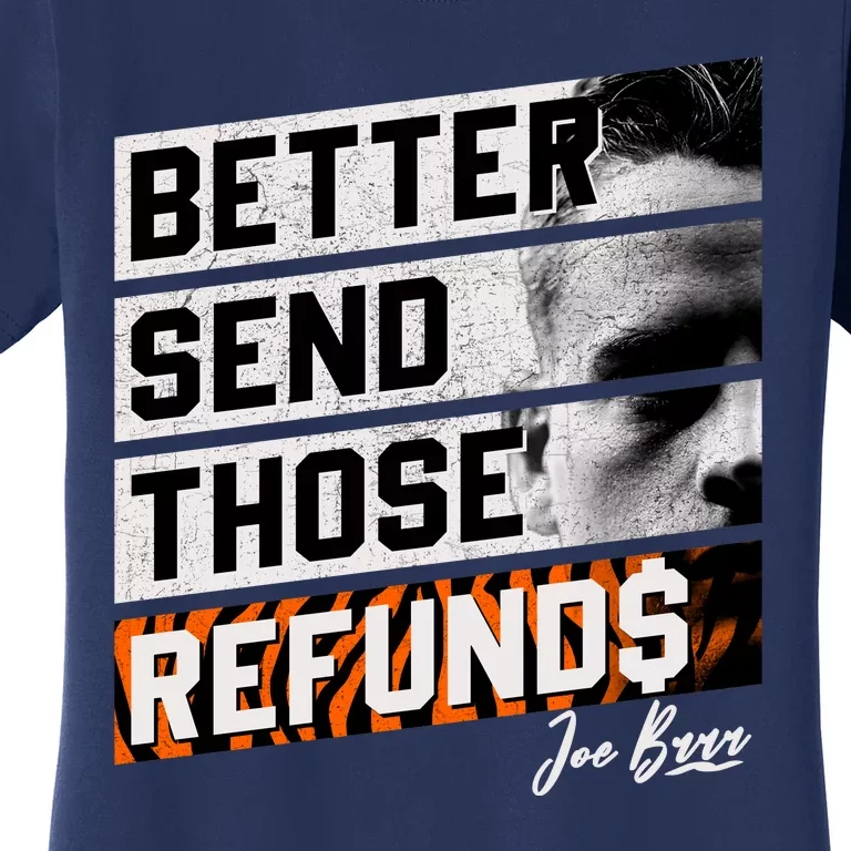 Better Send Those Refunds Cincinnati Football Fan Women's T-Shirt