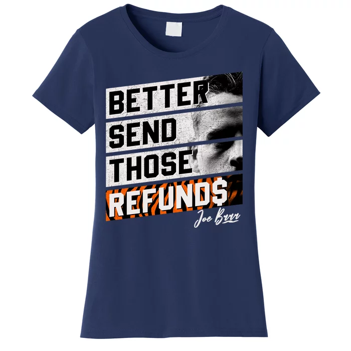 Better Send Those Refunds Cincinnati Football Fan Women's T-Shirt