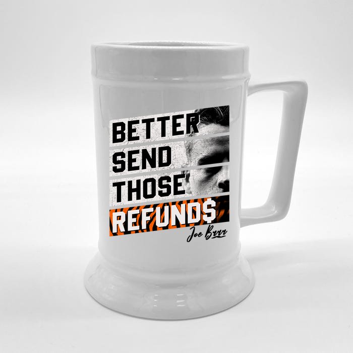 Better Send Those Refunds Cincinnati Football Fan Front & Back Beer Stein