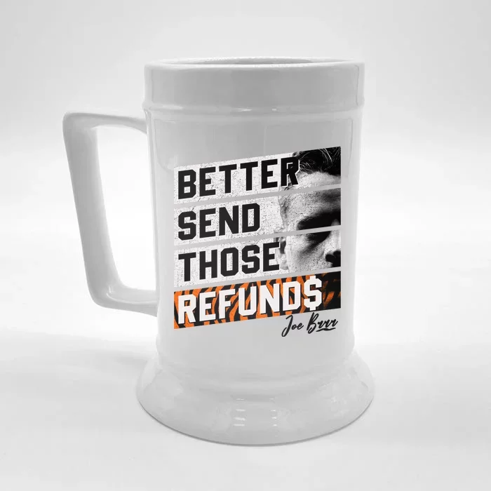 Better Send Those Refunds Cincinnati Football Fan Front & Back Beer Stein