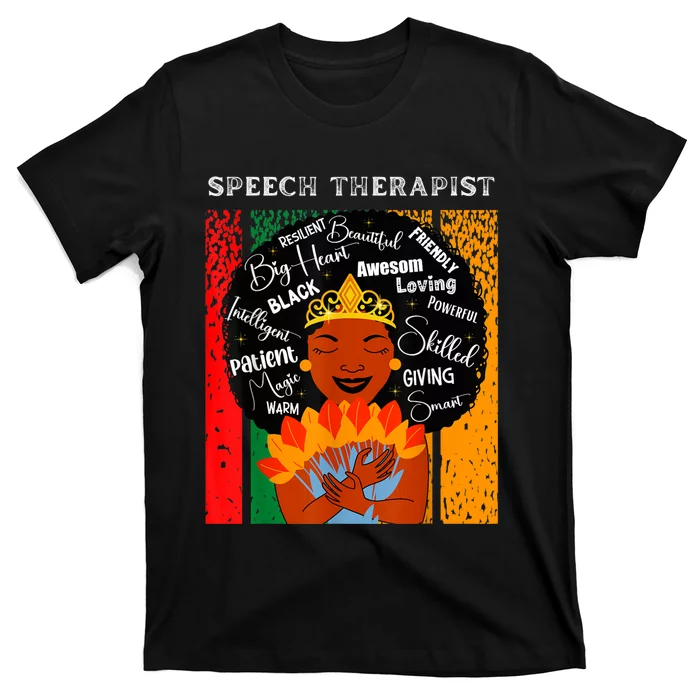 Black Speech Therapist Queen Black History Month Women T-Shirt