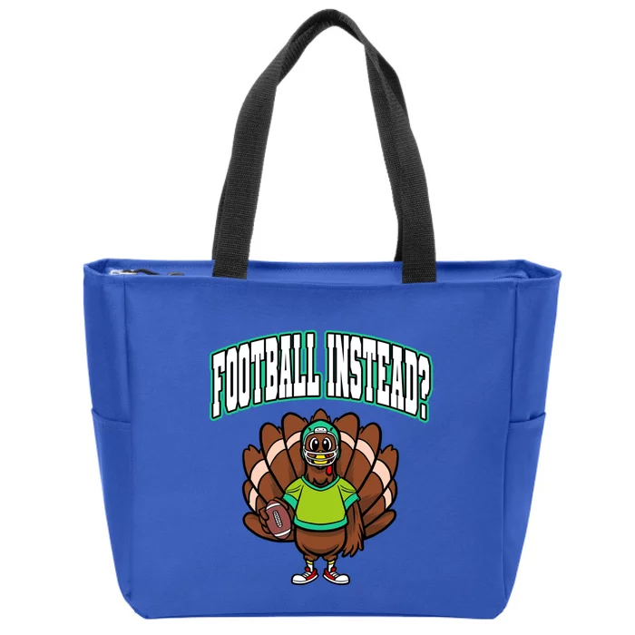 Ball Sport Thanksgiving Football Instead? Turkey Gift Zip Tote Bag