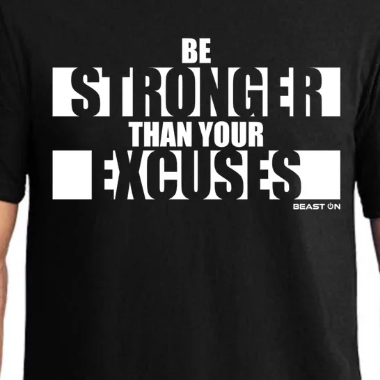 Be Stronger Than Your Excuses Fitness Motivation Gym Sayings Gift Pajama Set