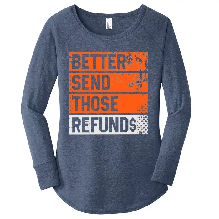 Better Send Those The Refunds Cincy Cincinnati Football Women's Perfect Tri Tunic Long Sleeve Shirt