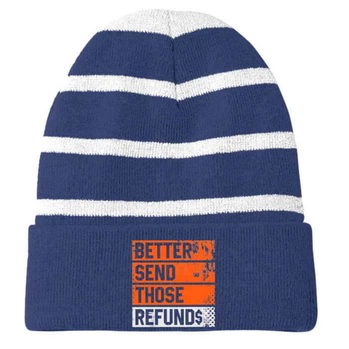 Better Send Those The Refunds Cincy Cincinnati Football Striped Beanie with Solid Band