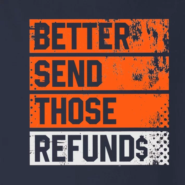 Better Send Those The Refunds Cincy Cincinnati Football Toddler Long Sleeve Shirt