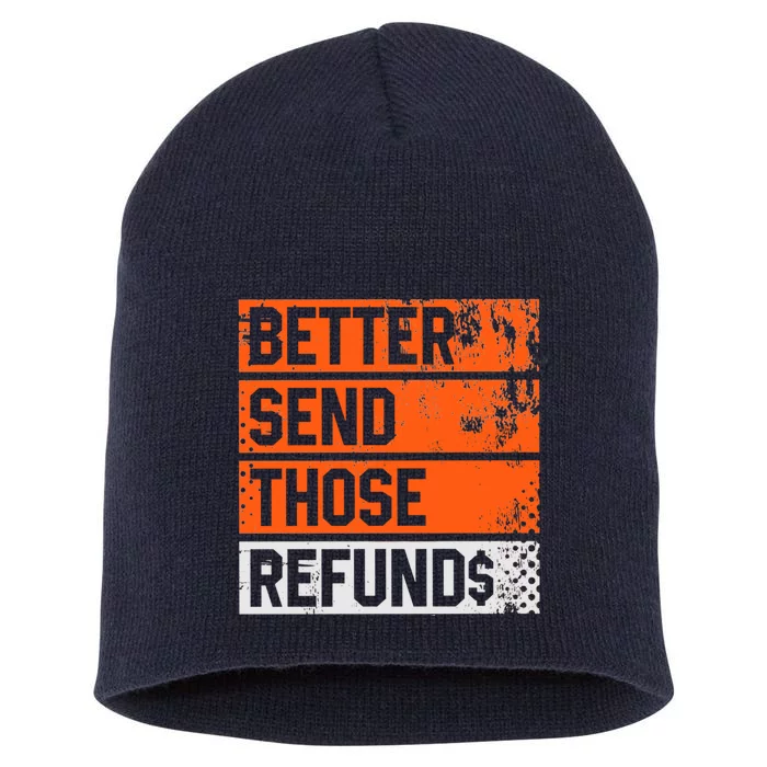 Better Send Those The Refunds Cincy Cincinnati Football Short Acrylic Beanie