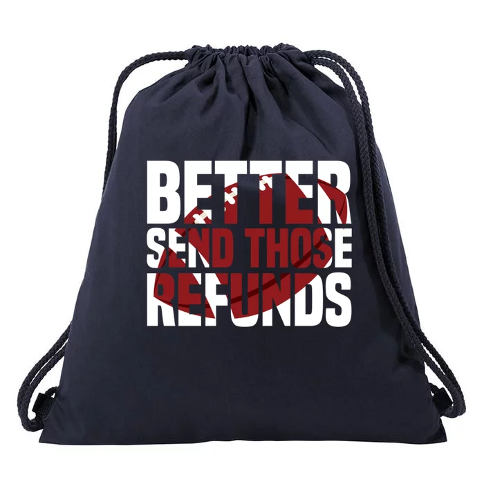 Better Send Those The Refunds Cincy Cincinnati Football Drawstring Bag