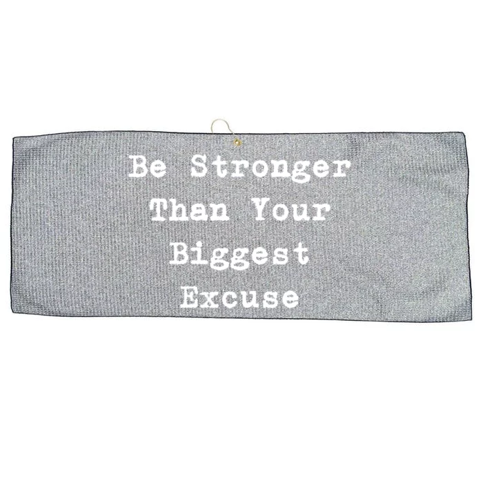 Be Stronger Than Your Biggest Excuse Gift Large Microfiber Waffle Golf Towel