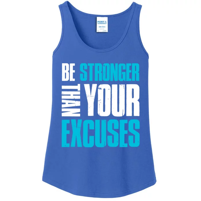 Be Stronger Than Your Excuses Unique Motivational Cute Gift Ladies Essential Tank