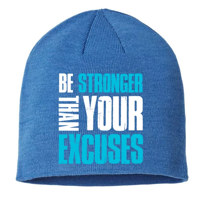 Be Stronger Than Your Excuses Unique Motivational Cute Gift 8 1/2in Sustainable Knit Beanie