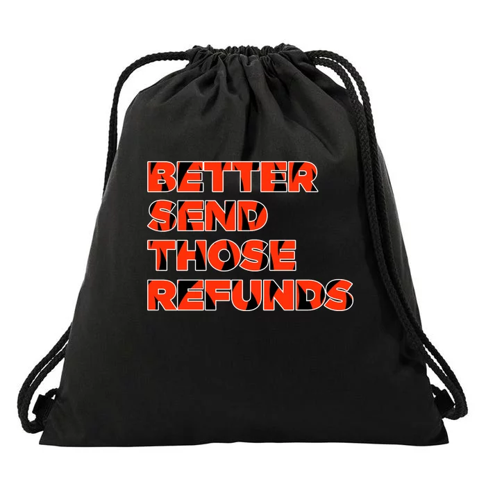 Better Send Those The Refunds Cincy Cincinnati Football Drawstring Bag