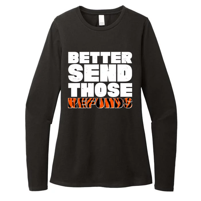 Better Send Those Refunds Cincinnati Football Womens CVC Long Sleeve Shirt