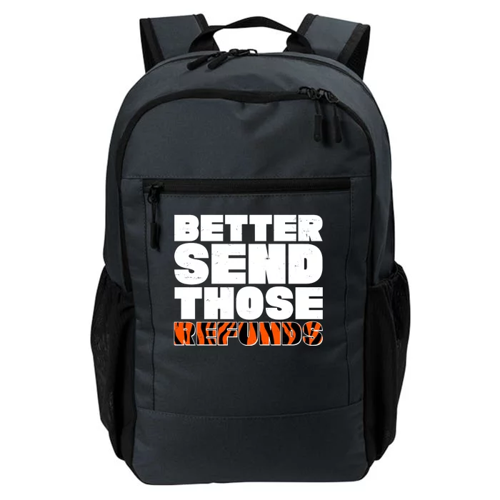 Better Send Those Refunds Cincinnati Football Daily Commute Backpack