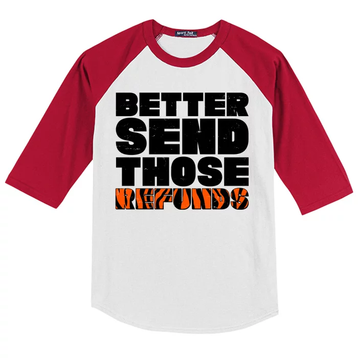 Better Send Those Refunds Cincinnati Football Kids Colorblock Raglan Jersey